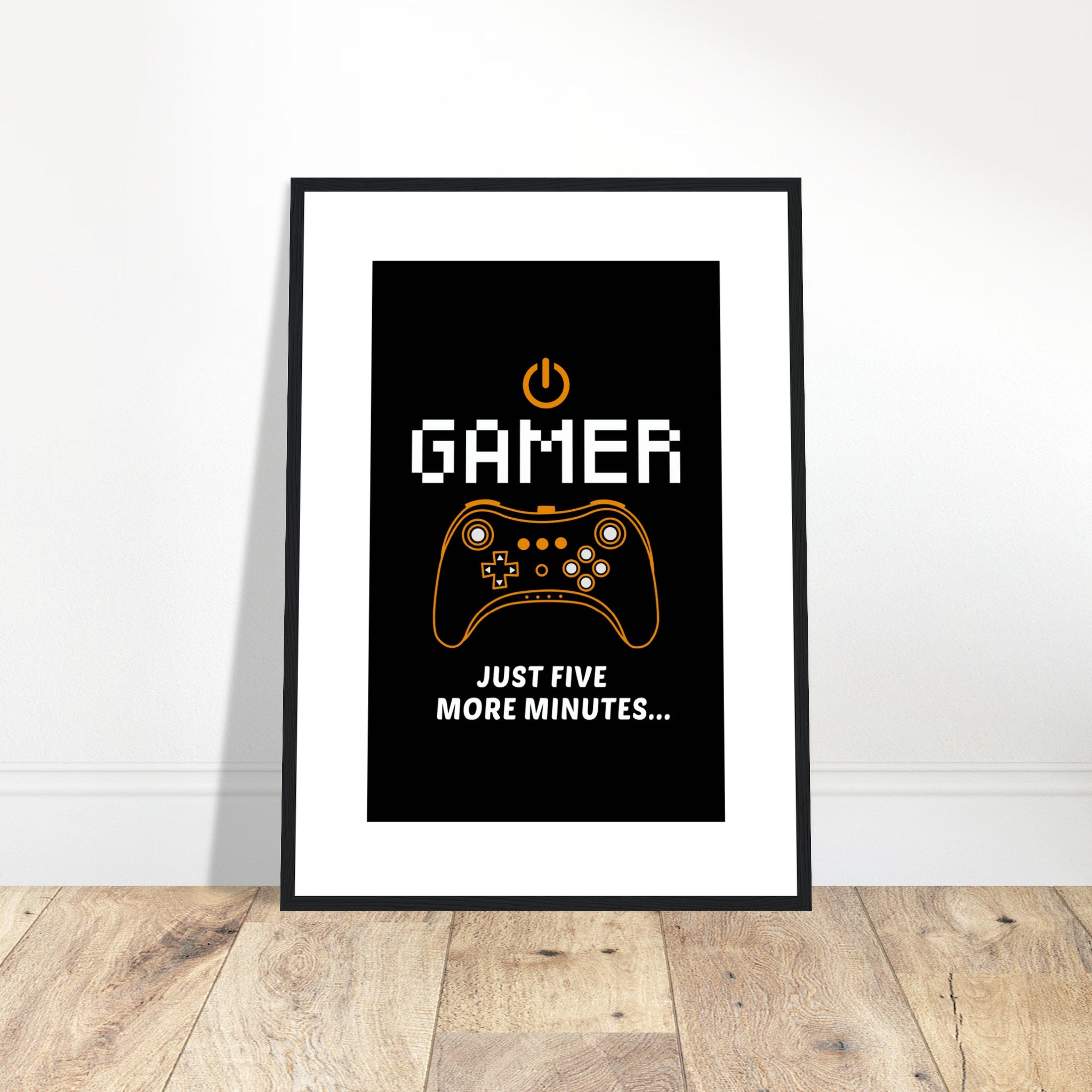 Gamer 5 Minutes Poster Poster