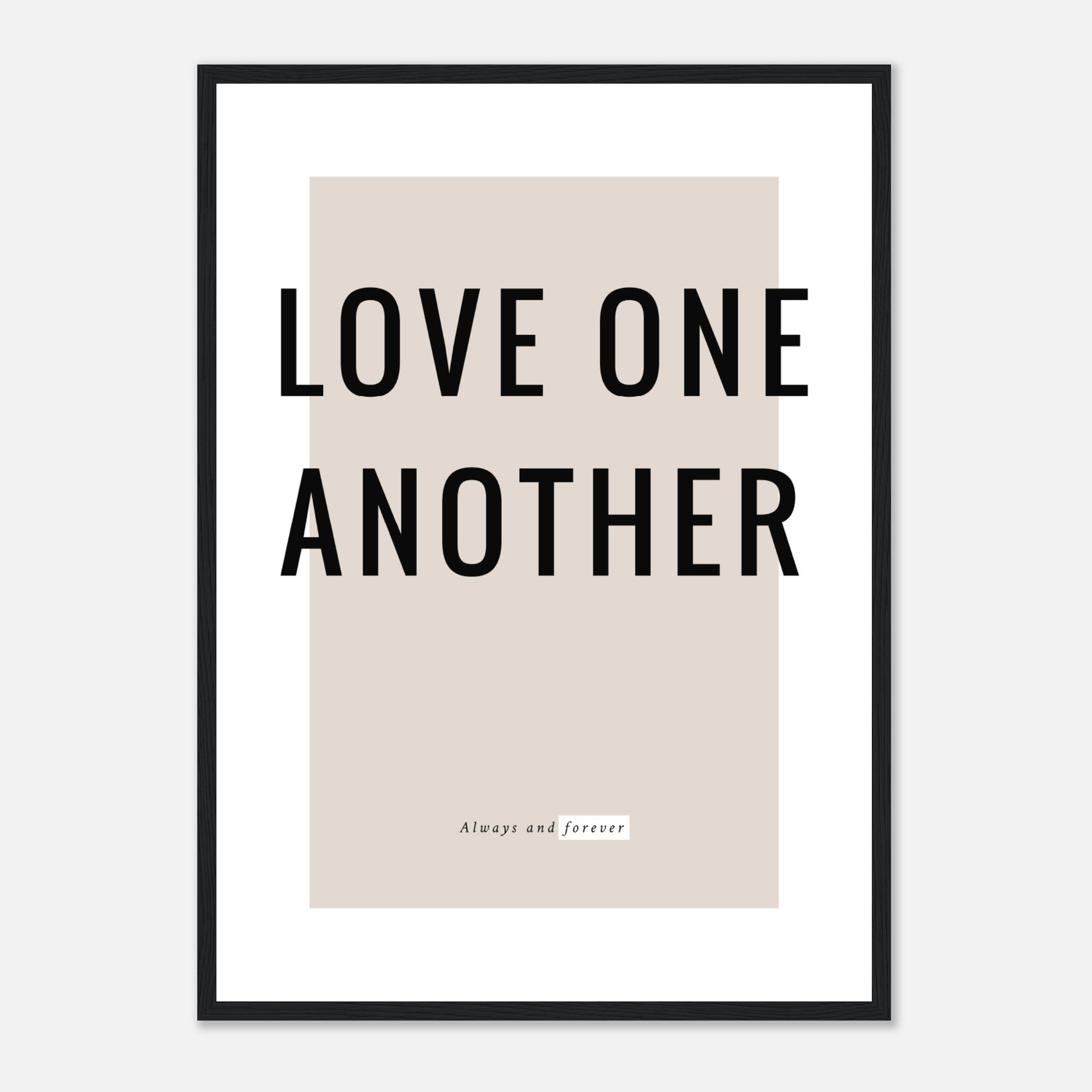 Love One Another Quote Poster Poster