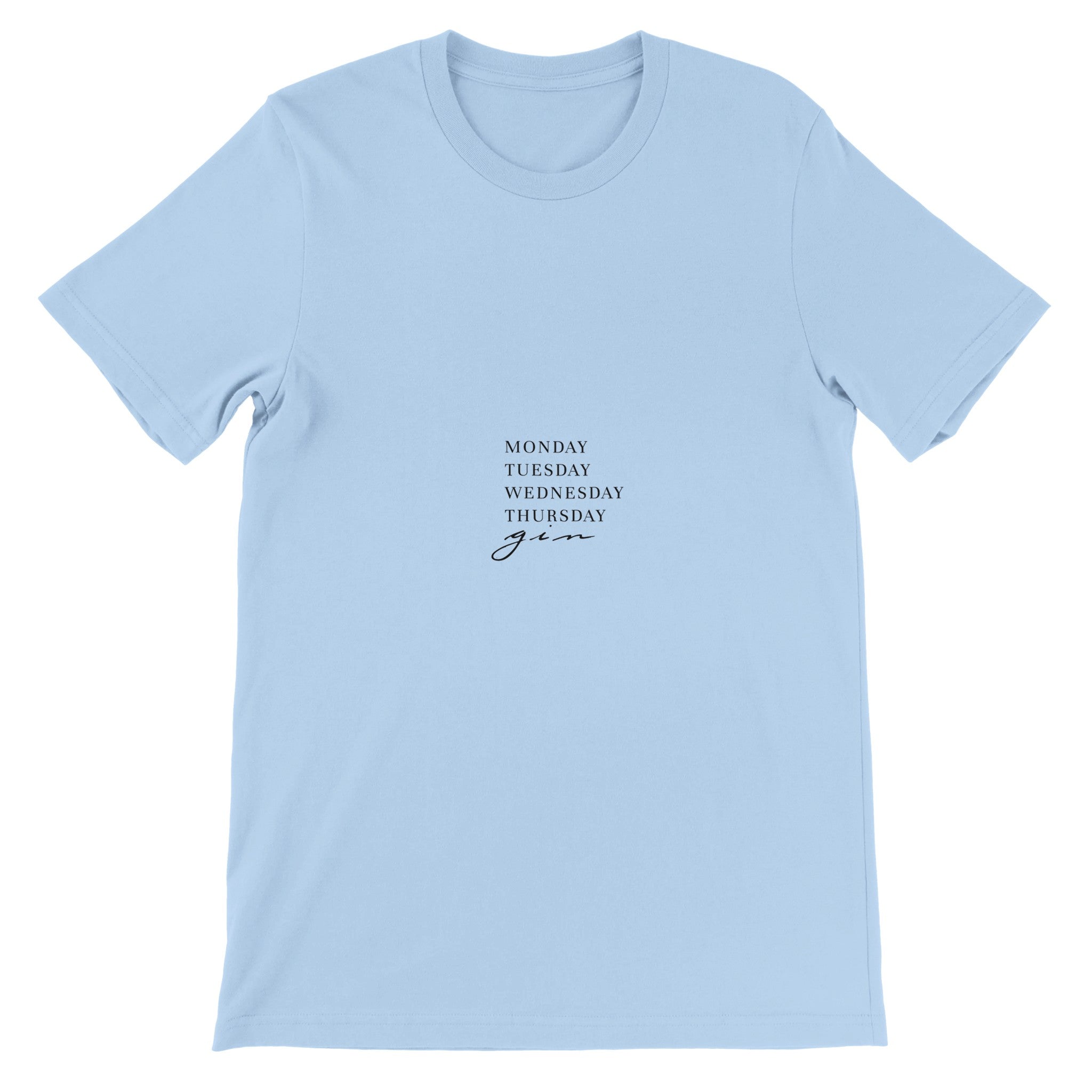 Monday Tuesday Gin Crewneck T-shirt - Optimalprint