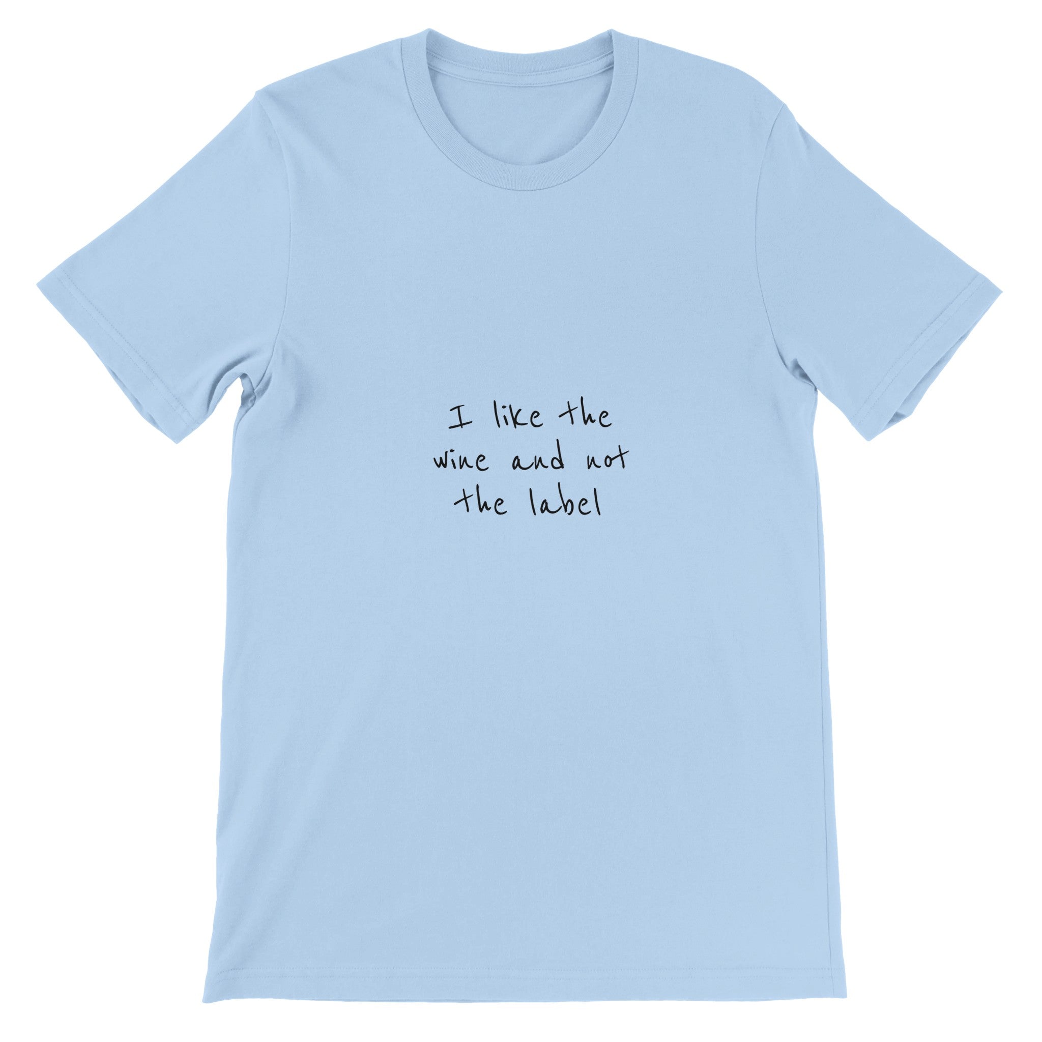 I Like The Wine Crewneck T-shirt - Optimalprint