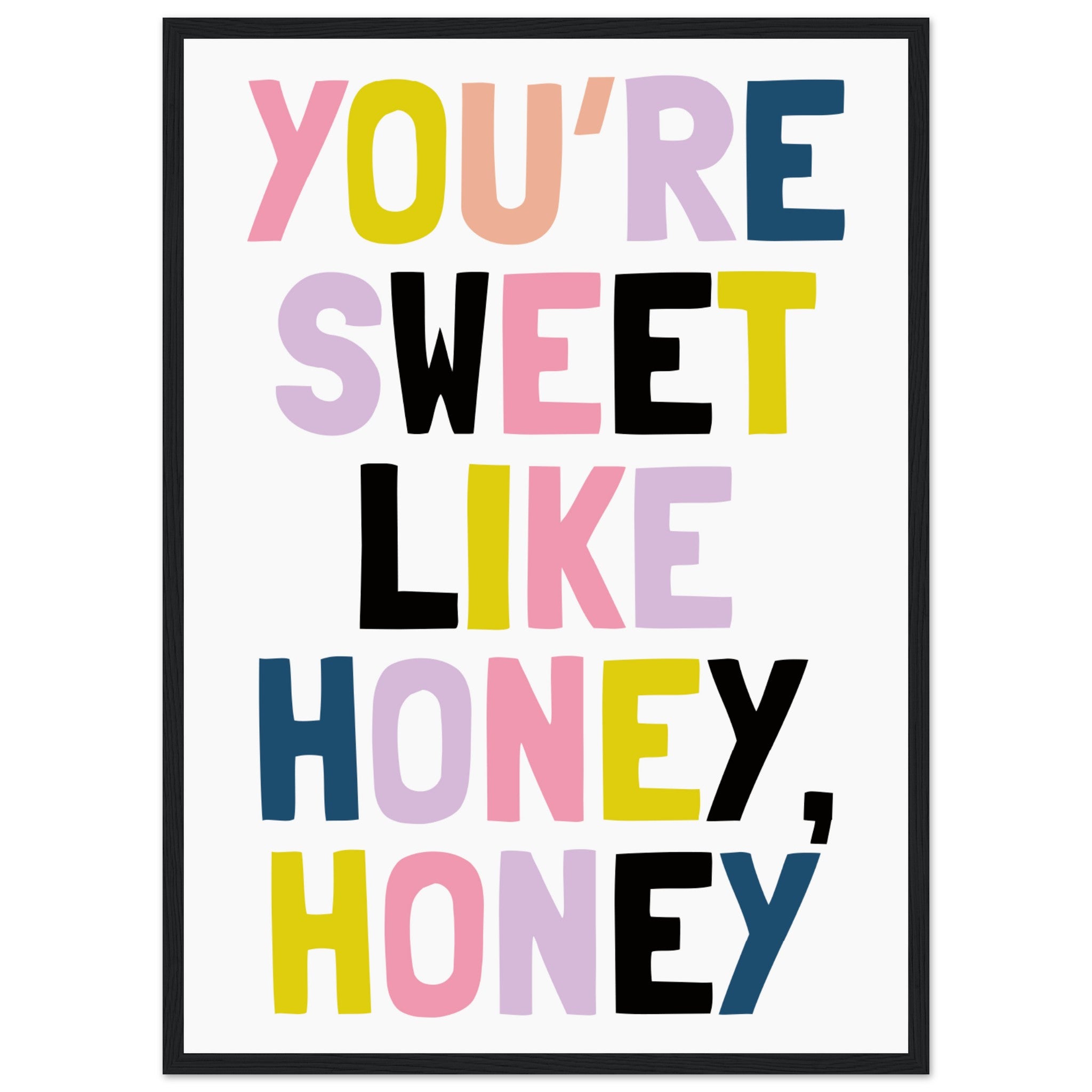 Sweet Like Honey Poster