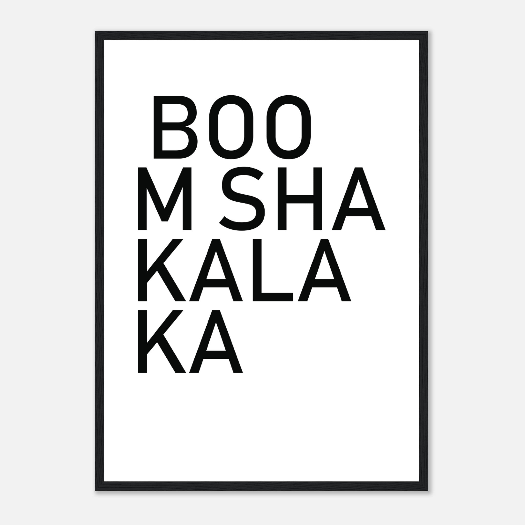 Boomshakalaka Poster