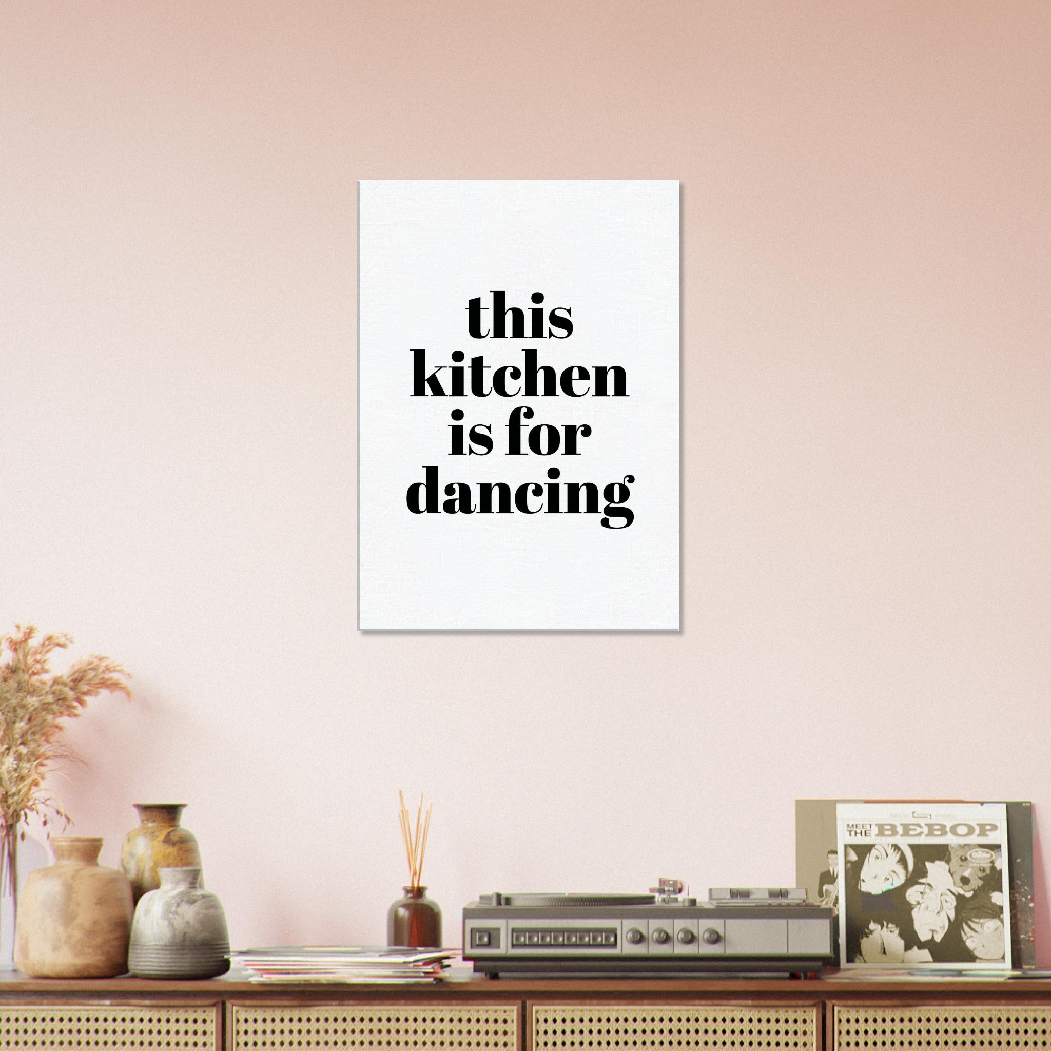 This Kitchen Is For Dancing Canvas