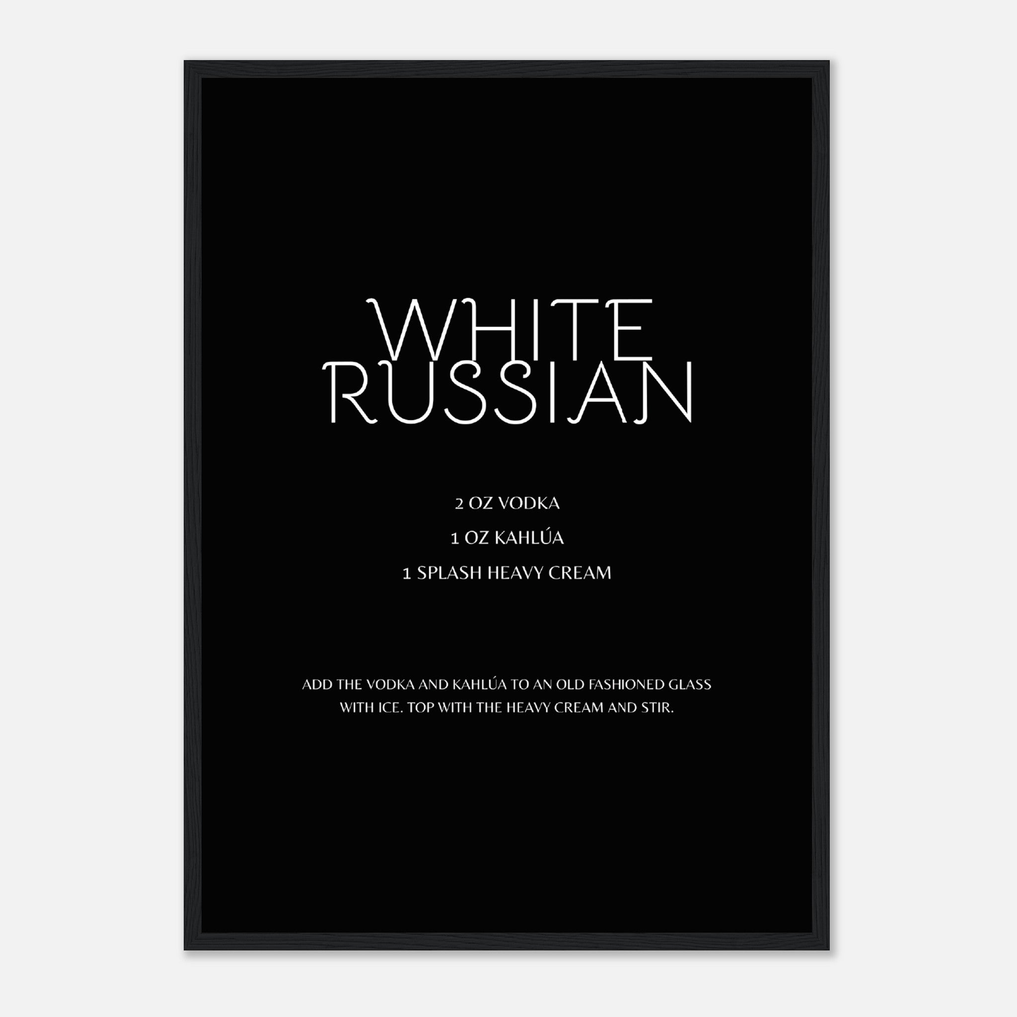 White Russian Recipe Poster