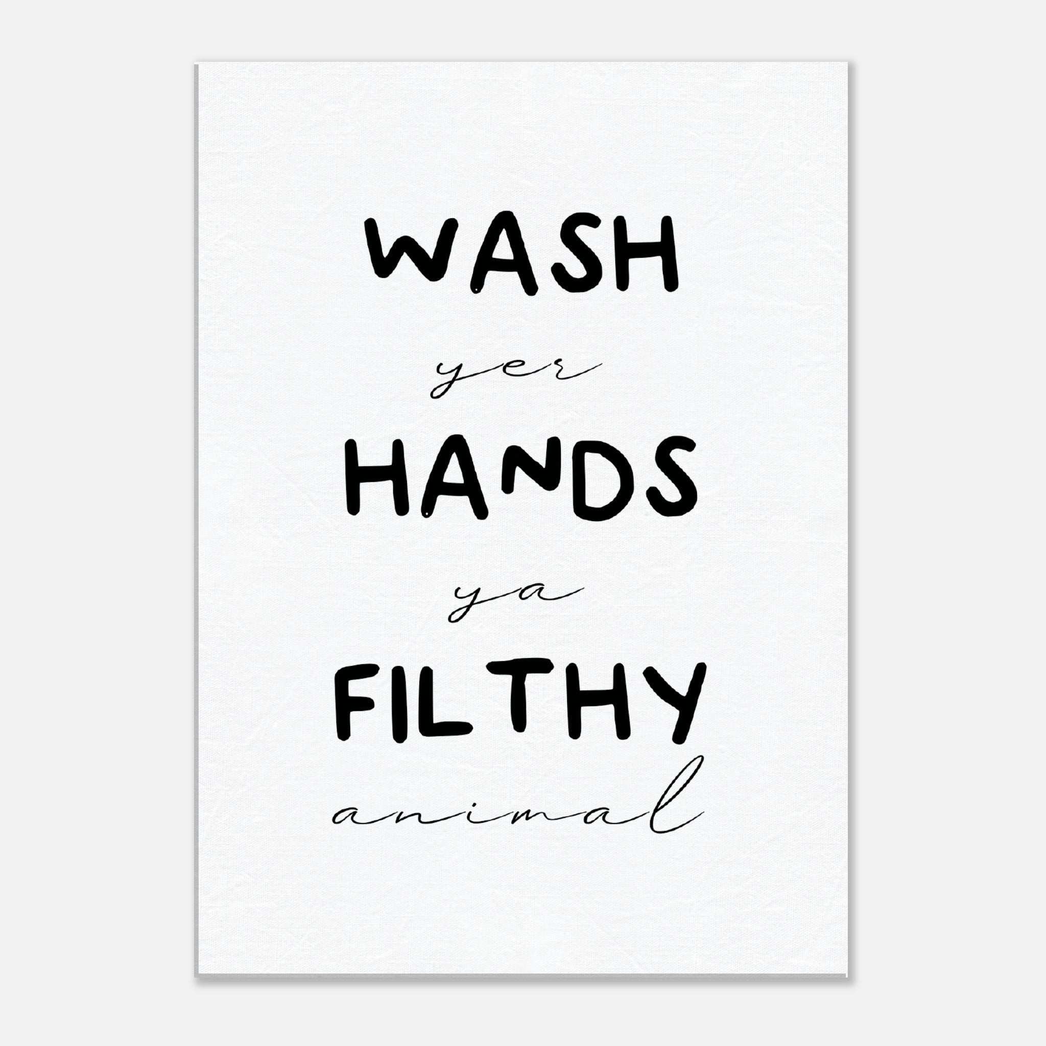 Wash Yer Hands Canvas