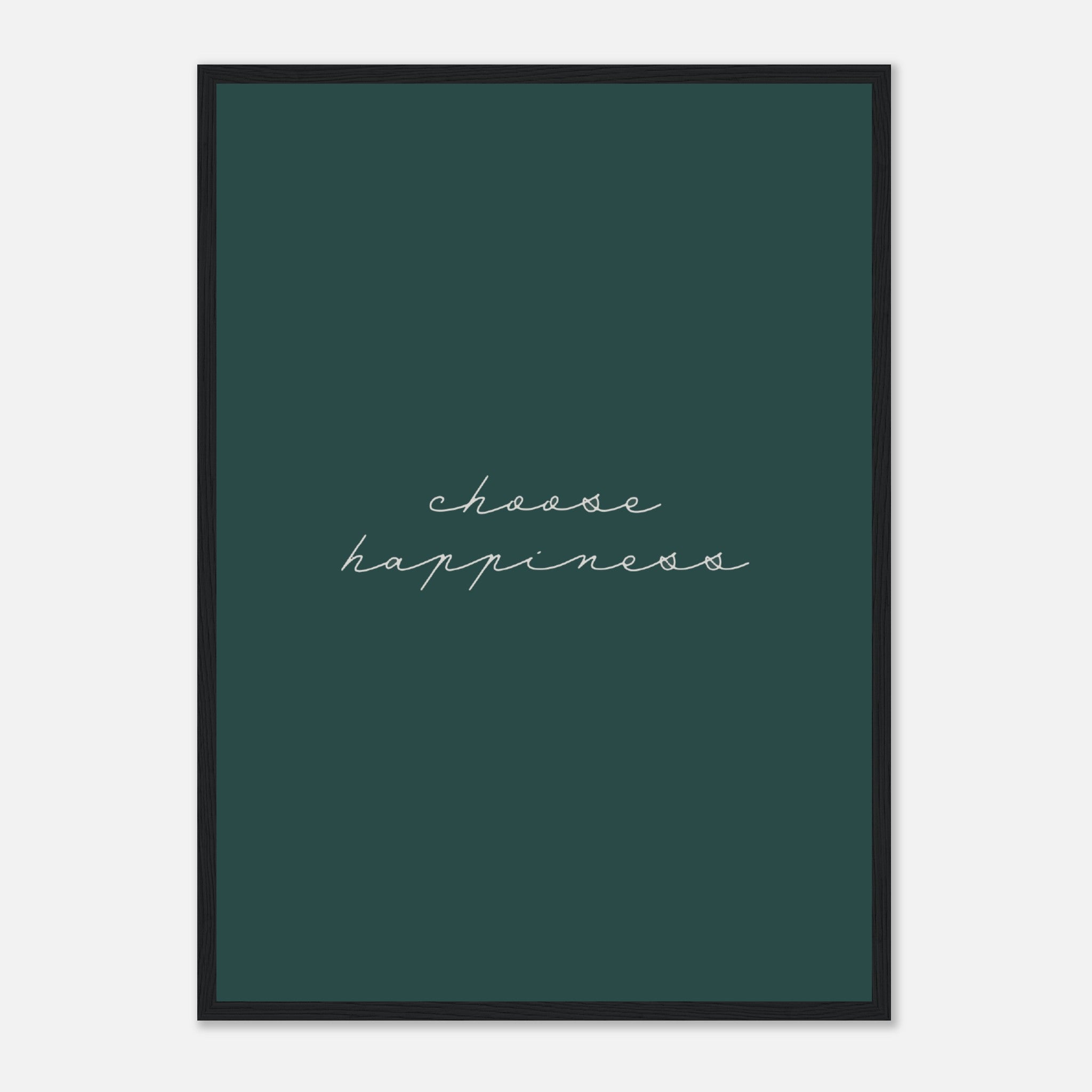 Choose Happiness Poster